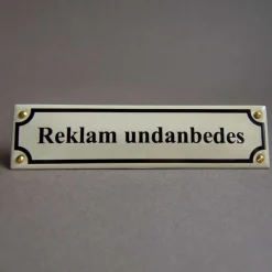 Emaljskylt - Reklam Undanbedes